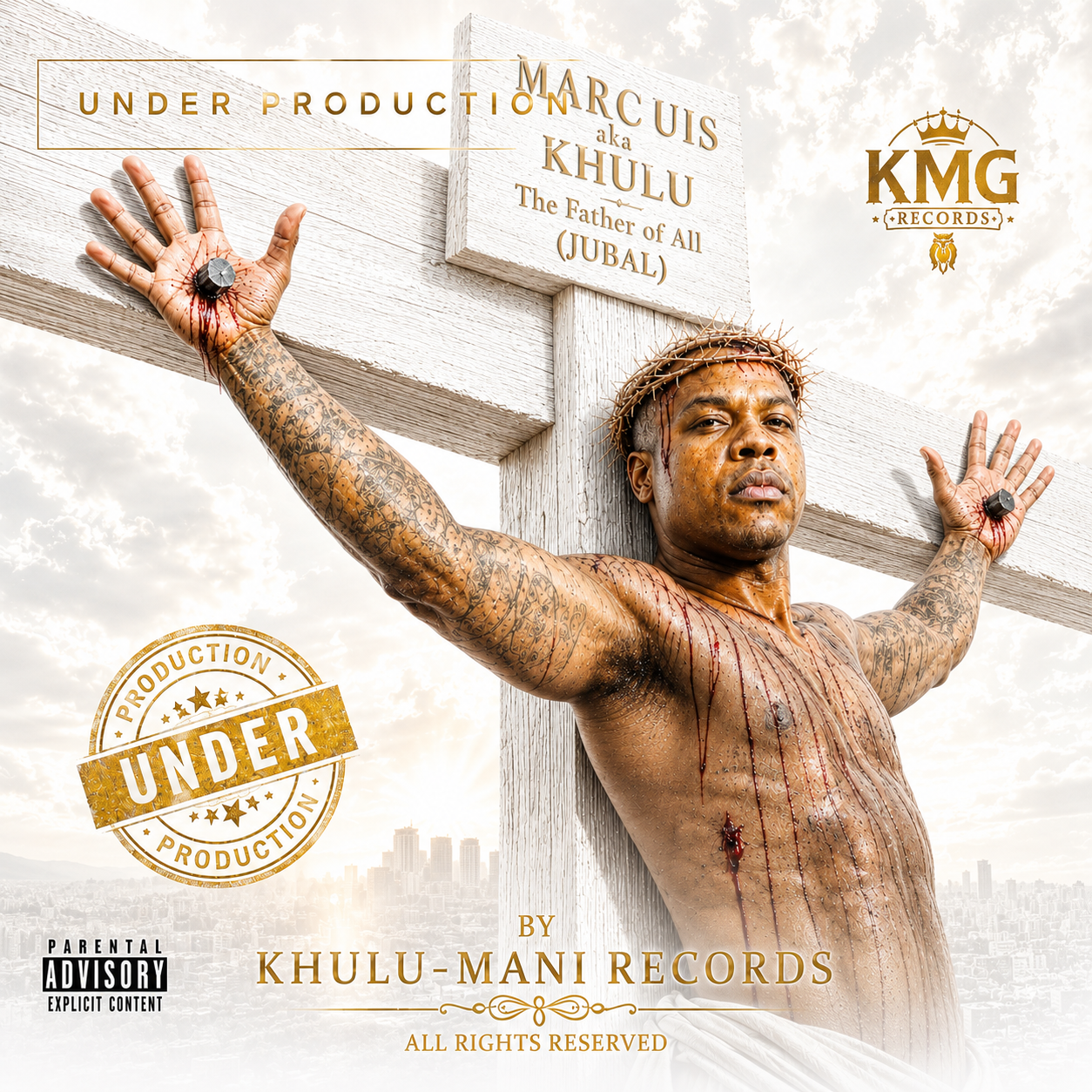 Marcuis aka Khulu — The Father of All (JUBAL). Under production by Khulu-Mani Records.